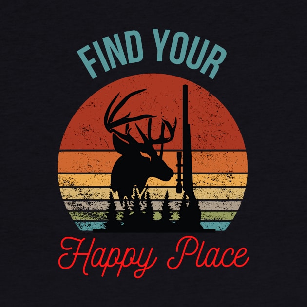 Find Your Happy Place: Inspirational Deer and Hunting Silhouette by The Wolf and the Butterfly